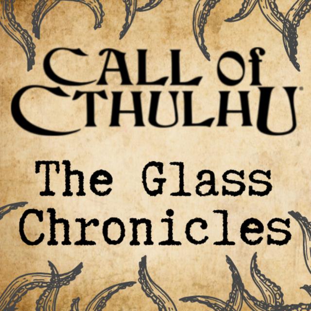 Ch03 E01 - "MARSCORP" Call of Cthulhu: The Glass Chronicles - podcast episode cover