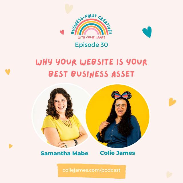 Why Your Website Is Your Best Business Asset with Samantha Mabe - podcast episode cover