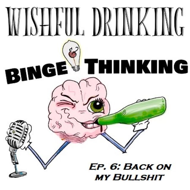Back on my Bullshit - podcast episode cover