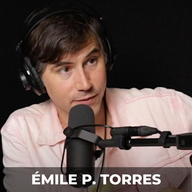 Highway to Hell: The Dystopian Fantasies of Tech Billionaires | Émile P. Torres - podcast episode cover