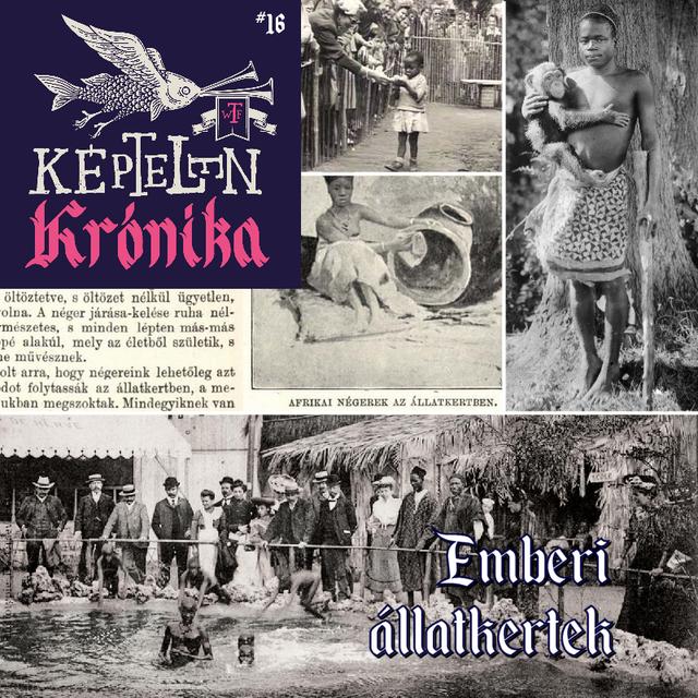 KK #16 - Emberi állatkertek - podcast episode cover