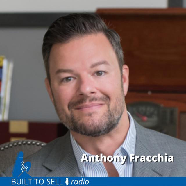 Ep 319 Anthony Fracchia - How to Attract the Acquirer You Crave - podcast episode cover