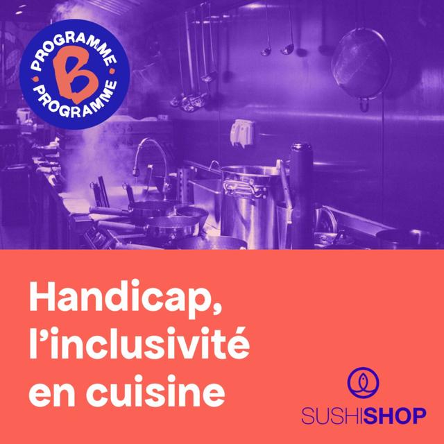 Handicap, l’inclusivité en cuisine | Hors-série - podcast episode cover