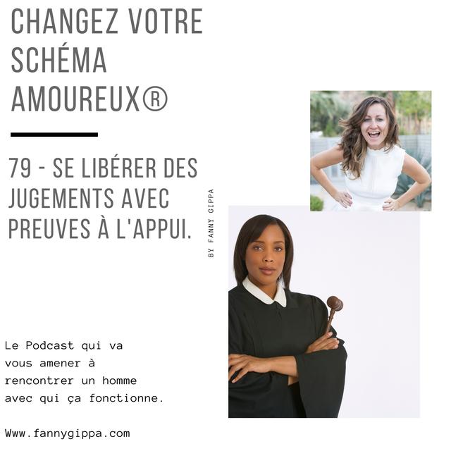 79 - Se Libérer Des Jugements - podcast episode cover