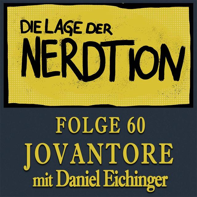 Folge 60 - JOVANTORE mit Daniel Eichinger - podcast episode cover