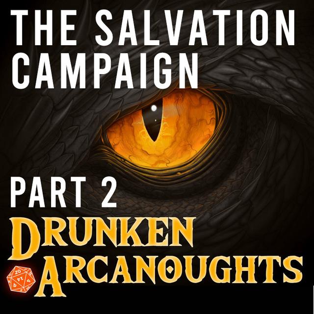The Salvation Campaign: Part 2 - podcast episode cover