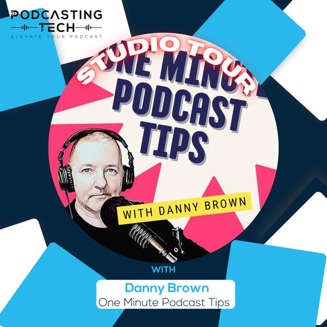 Gear Up for Podcasting Success: Essential Equipment & Avoiding Shiny Object Syndrome with Danny Brown - podcast episode cover
