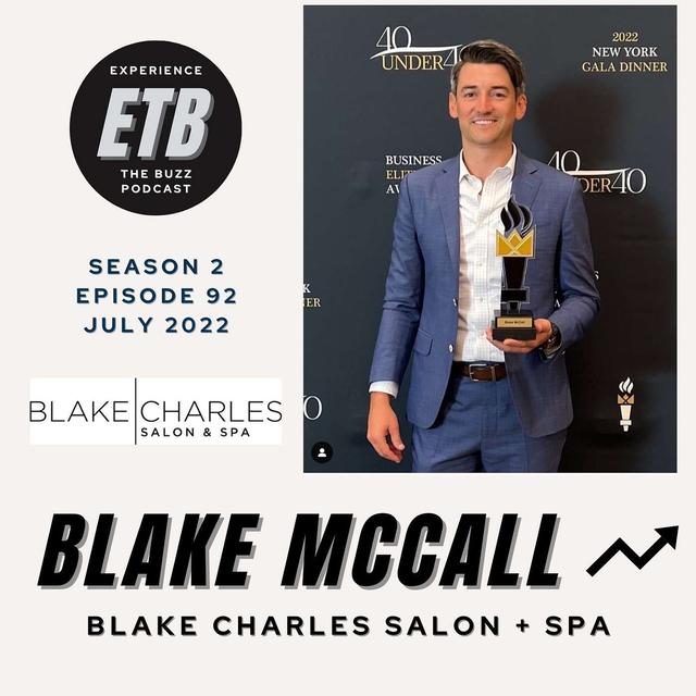 BLAKE McCALL | Blake Charles Salon - podcast episode cover