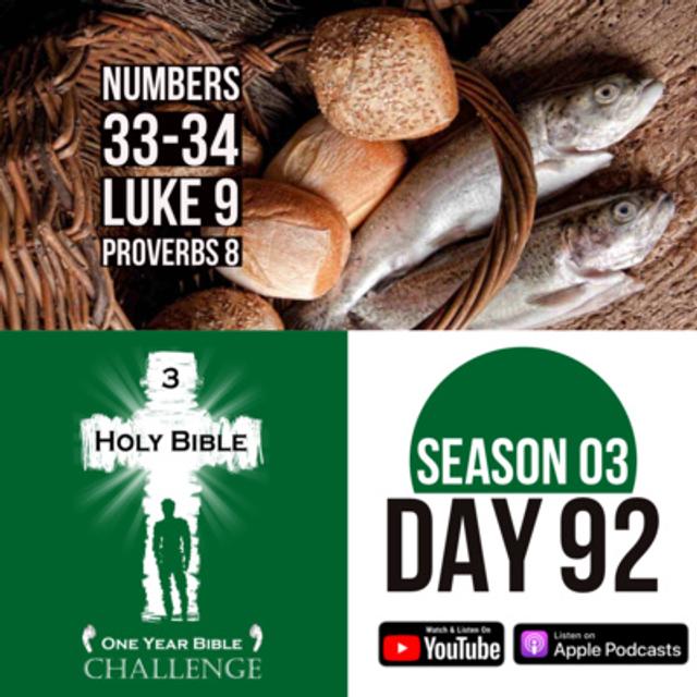 Day 92: A review of the Israelite journey from Egypt | Jesus feeds 5000 and reveals his death and resurrection - podcast episode cover