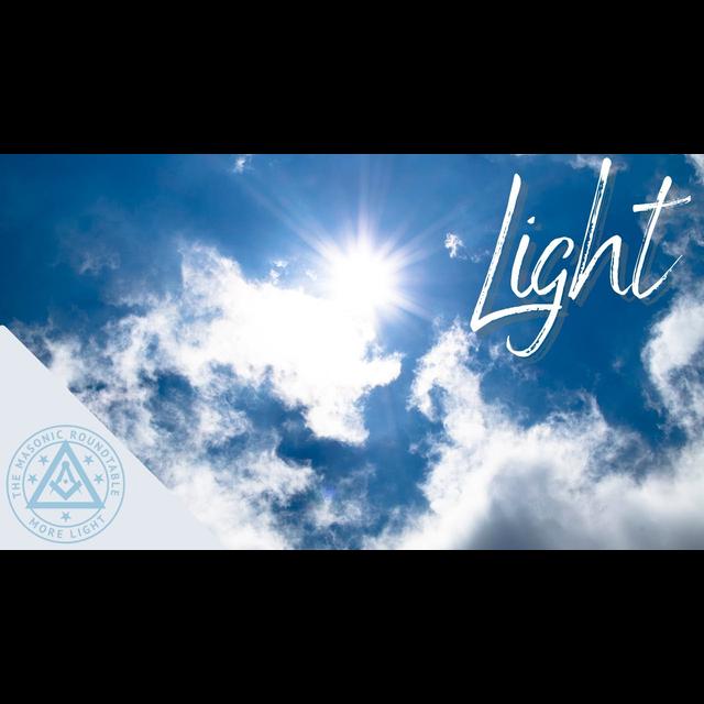 The Masonic Roundtable - 0502 - Light - podcast episode cover