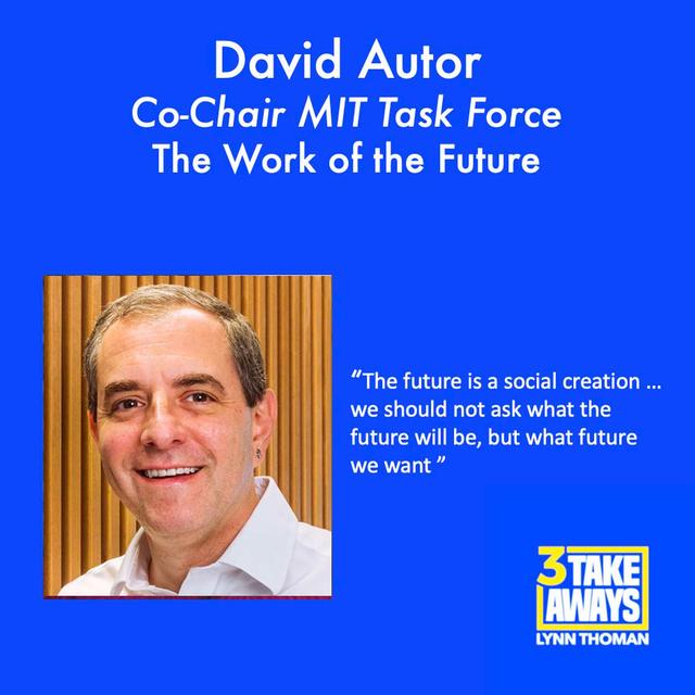 What Does the Work of The Future Look Like? With MIT Professor David Autor (#116) - podcast episode cover