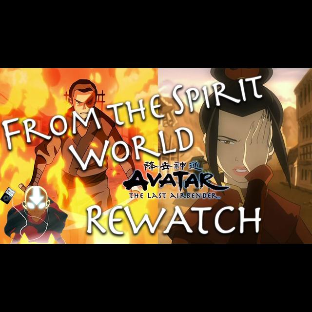Zuko Alone, The Chase, & Bitter Work – FTSW Avatar: The Last Airbender Rewatch - podcast episode cover