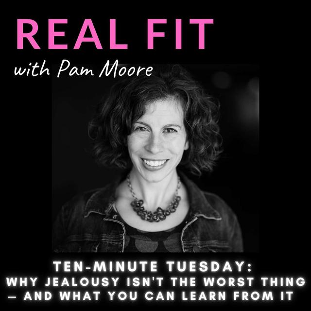 Ten-Minute Tuesday: How to use jealousy to your advantage - podcast episode cover