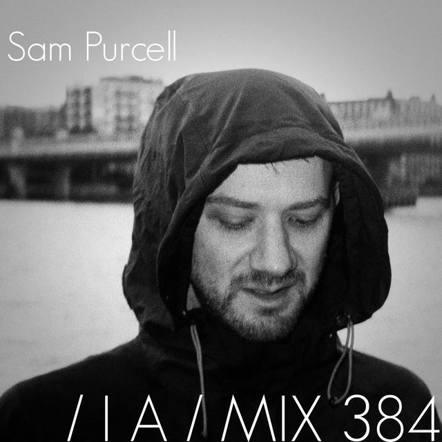 IA MIX 384 Sam Purcell - podcast episode cover