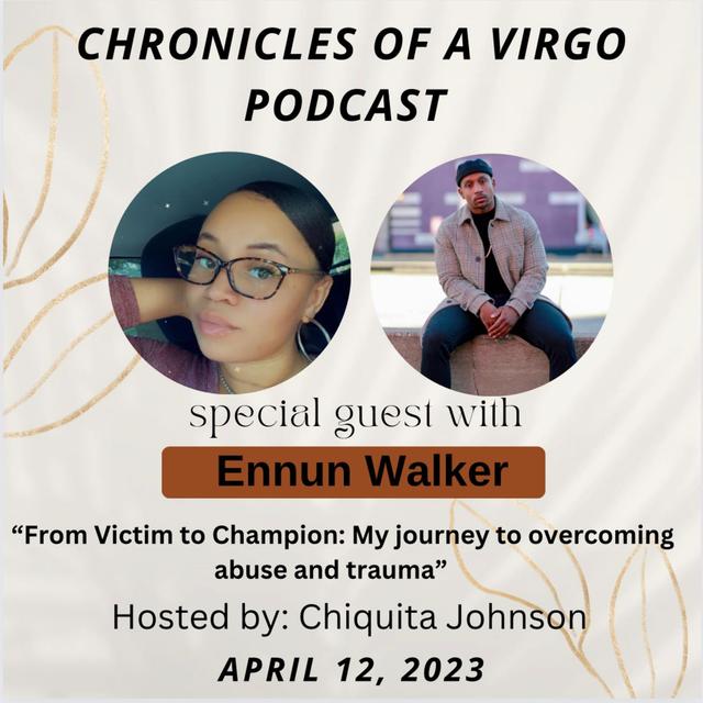 From Victim to Champion: My journey to overcoming abuse and trauma Ft Ennun Walker - podcast episode cover