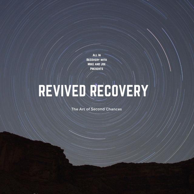 Revived Recovery - podcast episode cover