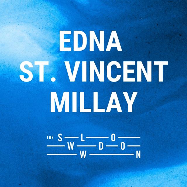 [encore] 547: Travel by Edna St. Vincent Millay - podcast episode cover