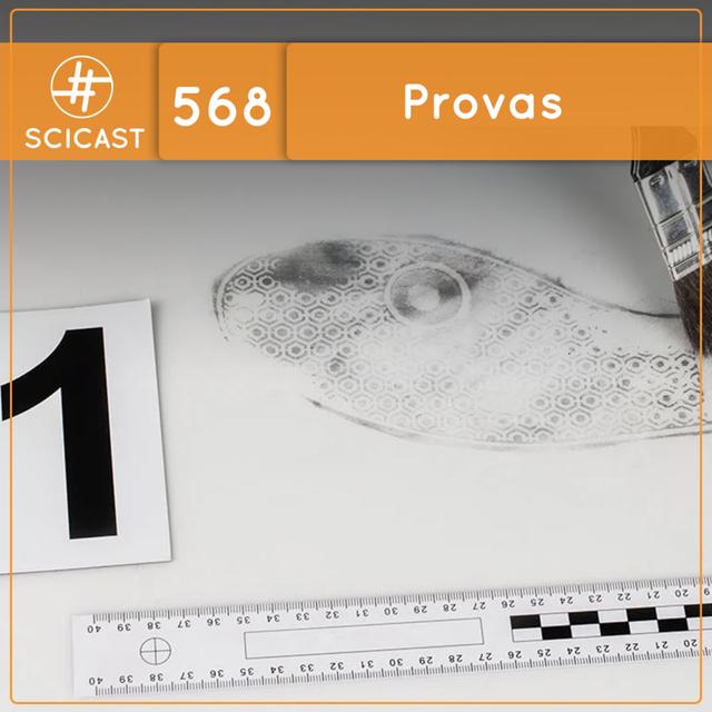 Provas (SciCast #568) - podcast episode cover