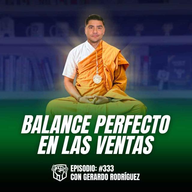 La Trifecta del Mejor Vendedor (Ep-333) - podcast episode cover