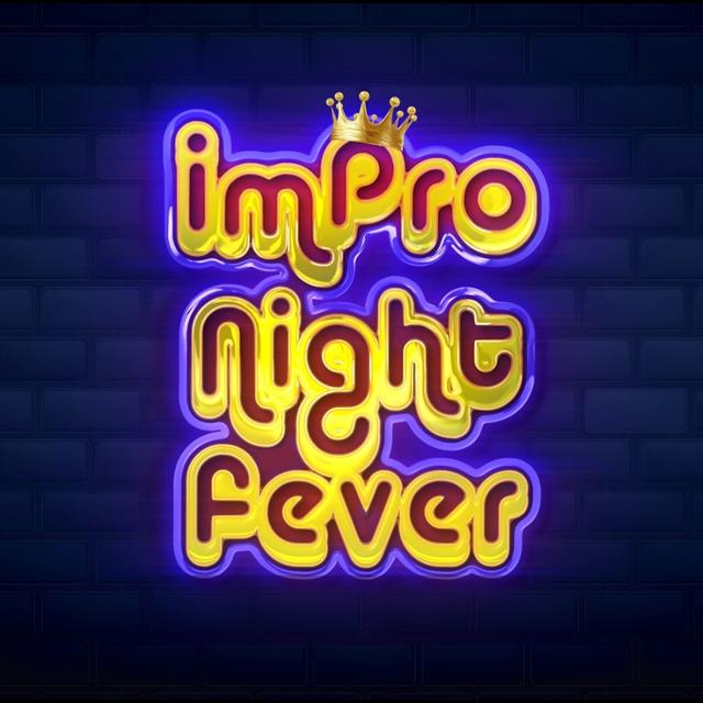 Le show Impro Night Fever ! - podcast episode cover