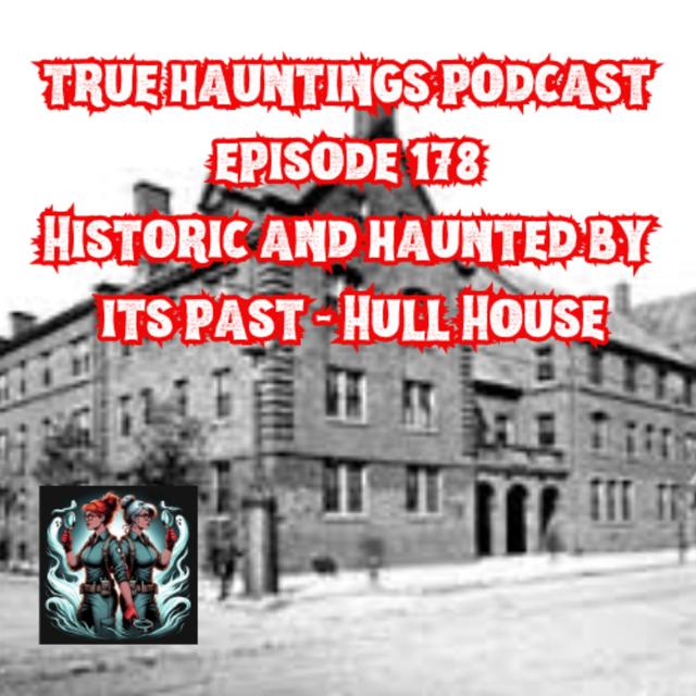 Case 178: Hull House Chicago USA - podcast episode cover