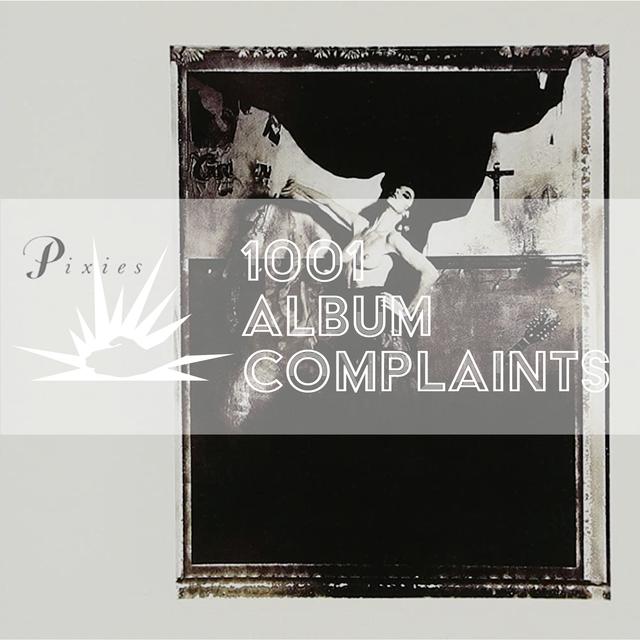 The Story Behind: Pixies - Surfer Rosa, Ep 96 - podcast episode cover