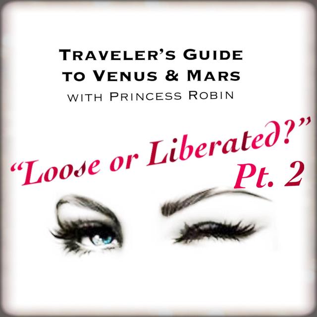 EP.75: LOOSE OR LIBERATED?, PT. 2 - podcast episode cover