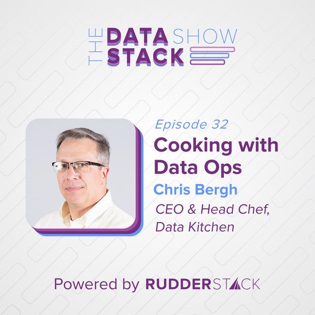 32: Cooking with Data Ops with Chris Bergh from DataKitchen - podcast episode cover