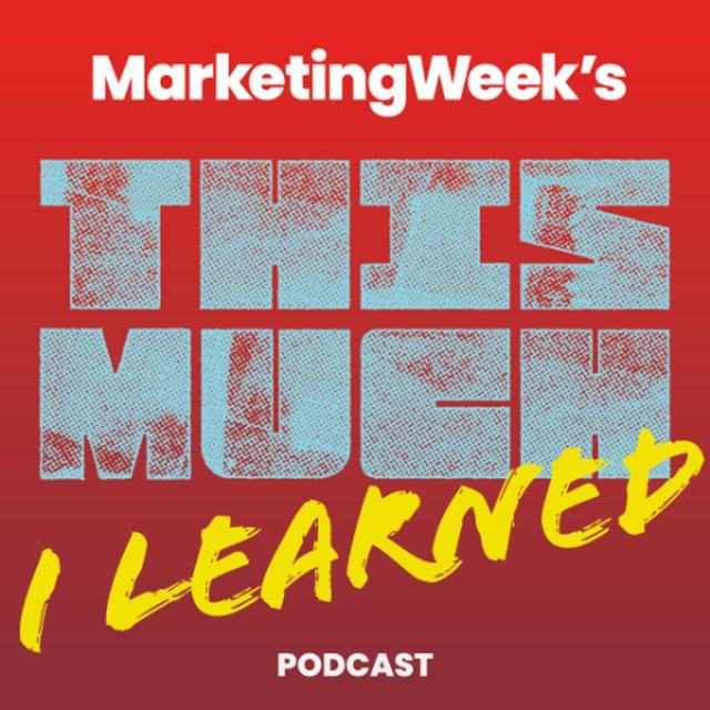 This Much I Learned: Virgin Media O2 and VCCP on their long-lasting relationship - podcast episode cover