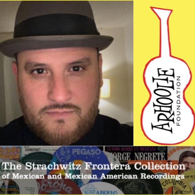 Juan Antonio Cuellar - Frontera Collection Curator at Arhoolie Foundation - podcast episode cover