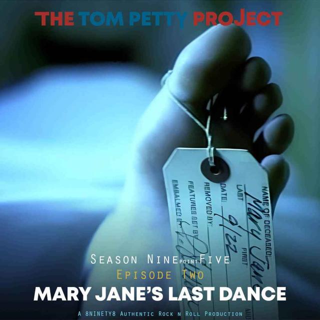 Mary Jane's Last Dance - podcast episode cover