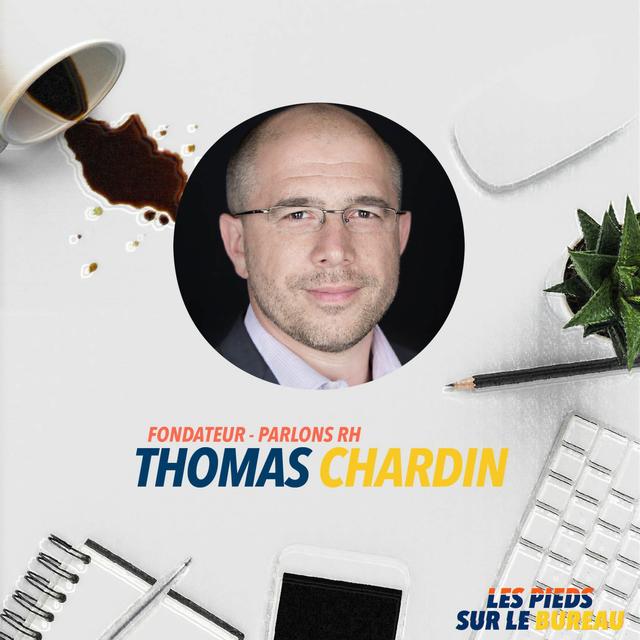 Épisode #2 - Des RH audacieux - Thomas Chardin @Parlons RH - podcast episode cover