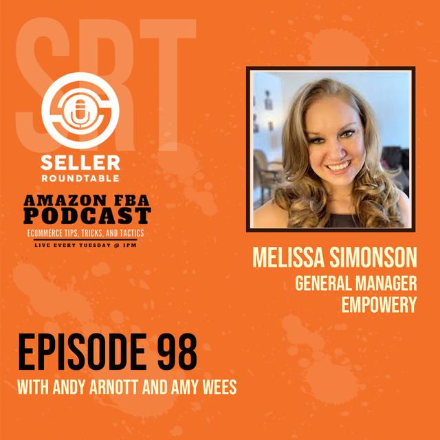 Learn Amazon Marketing with Melissa Simonson of Empowery - Part 1 - podcast episode cover