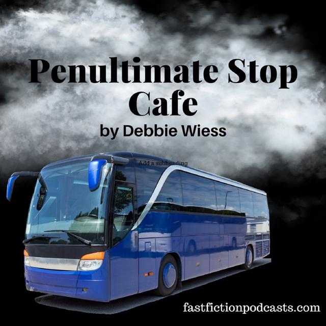 Penultimate Stop Cafe - podcast episode cover