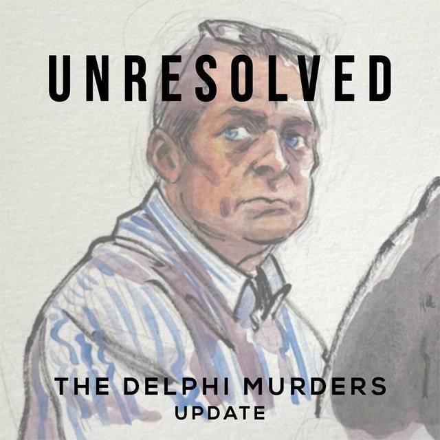 The Delphi Murders (Update) - podcast episode cover