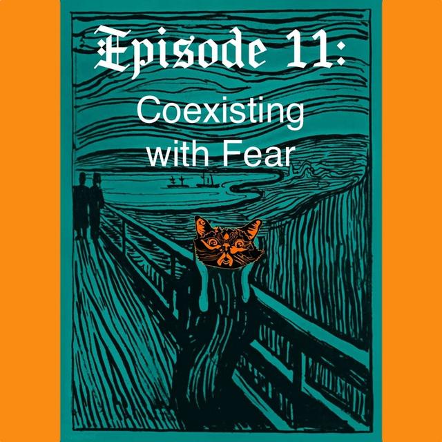 Coexisting with Fear - podcast episode cover