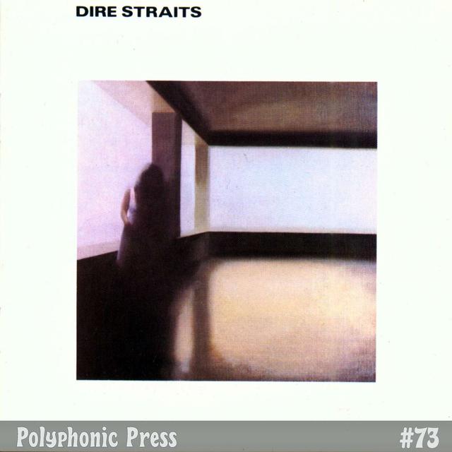 Dire Straits by Dire Straits - Ep. 73 - podcast episode cover