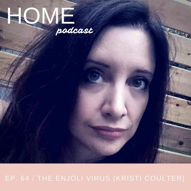Episode 64: Enjoli Virus - podcast episode cover