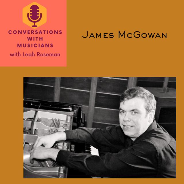 James McGowan: Musical Fusion - podcast episode cover