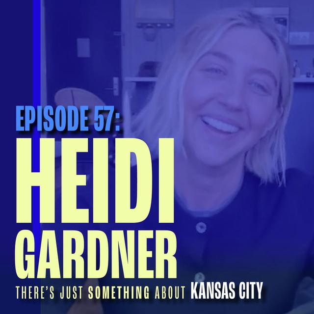 #FranksFaves: Heidi Gardner, KC’s Saturday Night Live Star - podcast episode cover