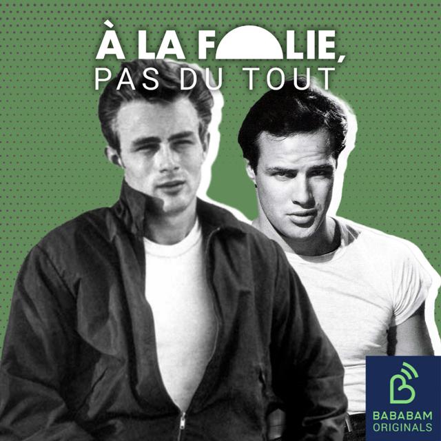 NOS CRÉATIONS ORIGINALES | Marlon Brando et James Dean, deux sex symbol qui aiment se faire mal - podcast episode cover