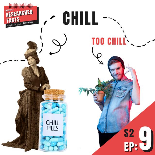BRF 32: Chill - The Etymology of Chill, Piloerection and Stoners Frustrating Anaesthetists Everywhere! - podcast episode cover
