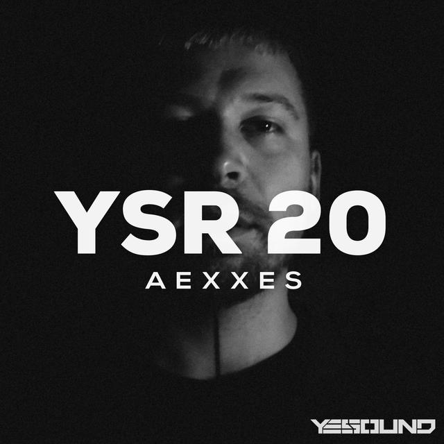 YSR 20 - AEXXES - live mix from Arche.Ahoi, Innsbruck - YESOUND Radio 20 - podcast episode cover
