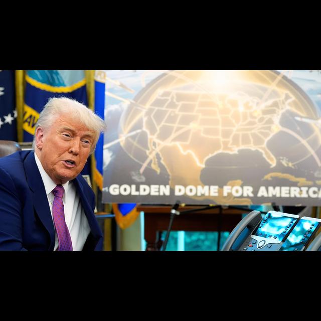 Is Trump’s ‘Golden Dome’ more fantasy than reality? - podcast episode cover