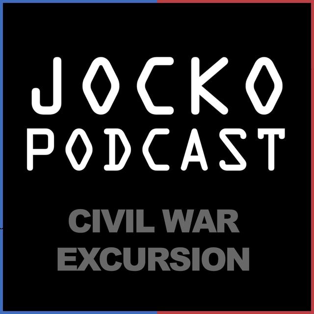Jocko Podcast Civil War Excursion With JD Baker Pt.2: The Battles Have Begun - podcast episode cover