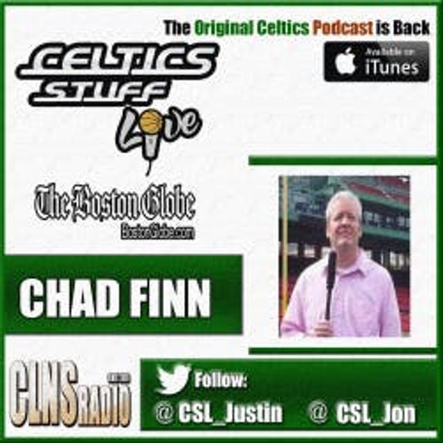 002: Chad Finn of the Boston Globe | Boston Celtics Talk - podcast episode cover