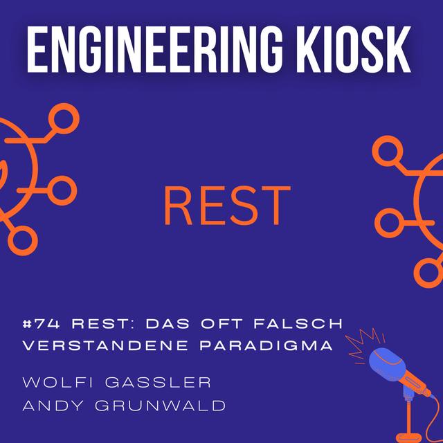 #74 REST: Das oft falsch verstandene Architektur-Paradigma - podcast episode cover
