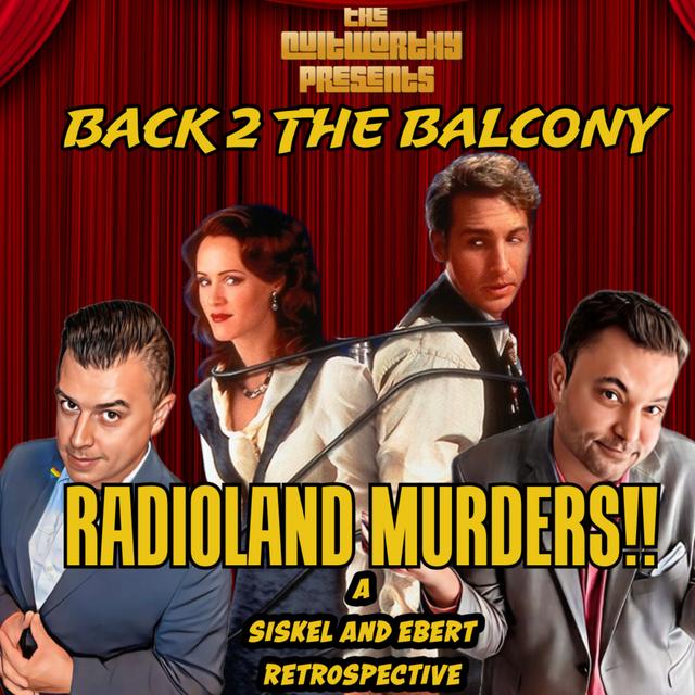 BACK 2 THE BALCONY EP#17 - RADIOLAND MURDERS! - podcast episode cover