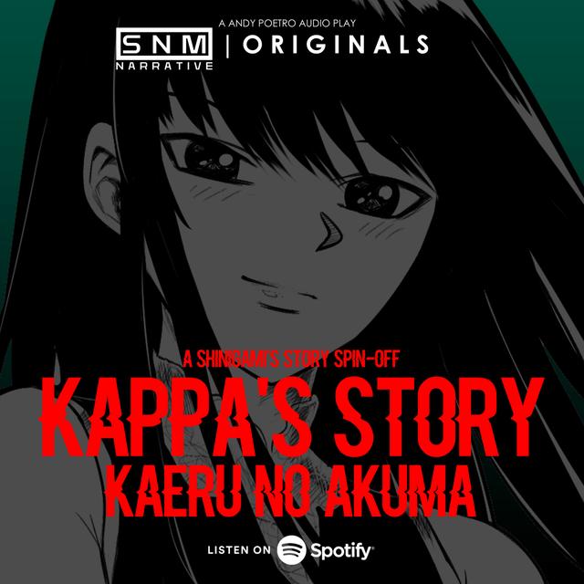 SNM Narrative Originals #73 | Kappa's Story: Kaeru no Akuma (Feat. Podcast Satu Suro) - podcast episode cover