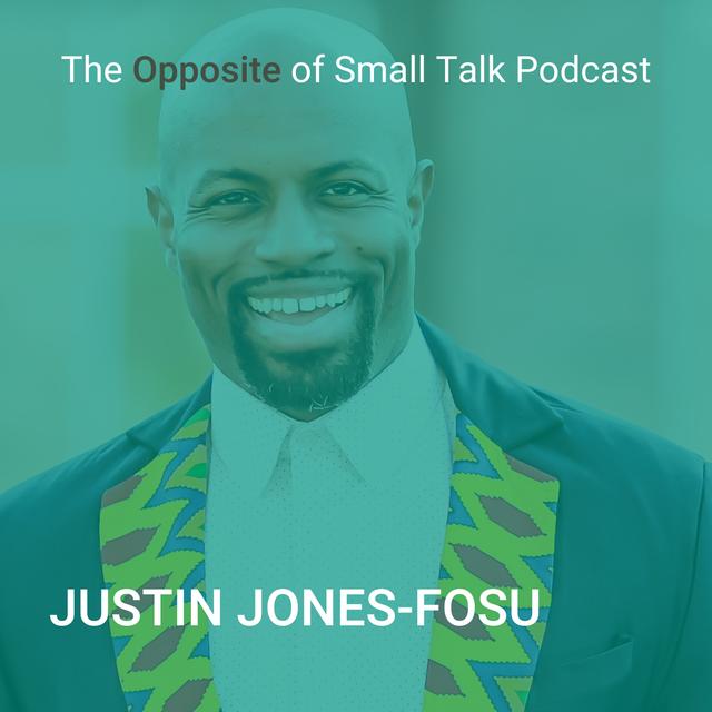 161. How to Respectfully Disagree in a Divided World with Justin Jones-Fosu - podcast episode cover